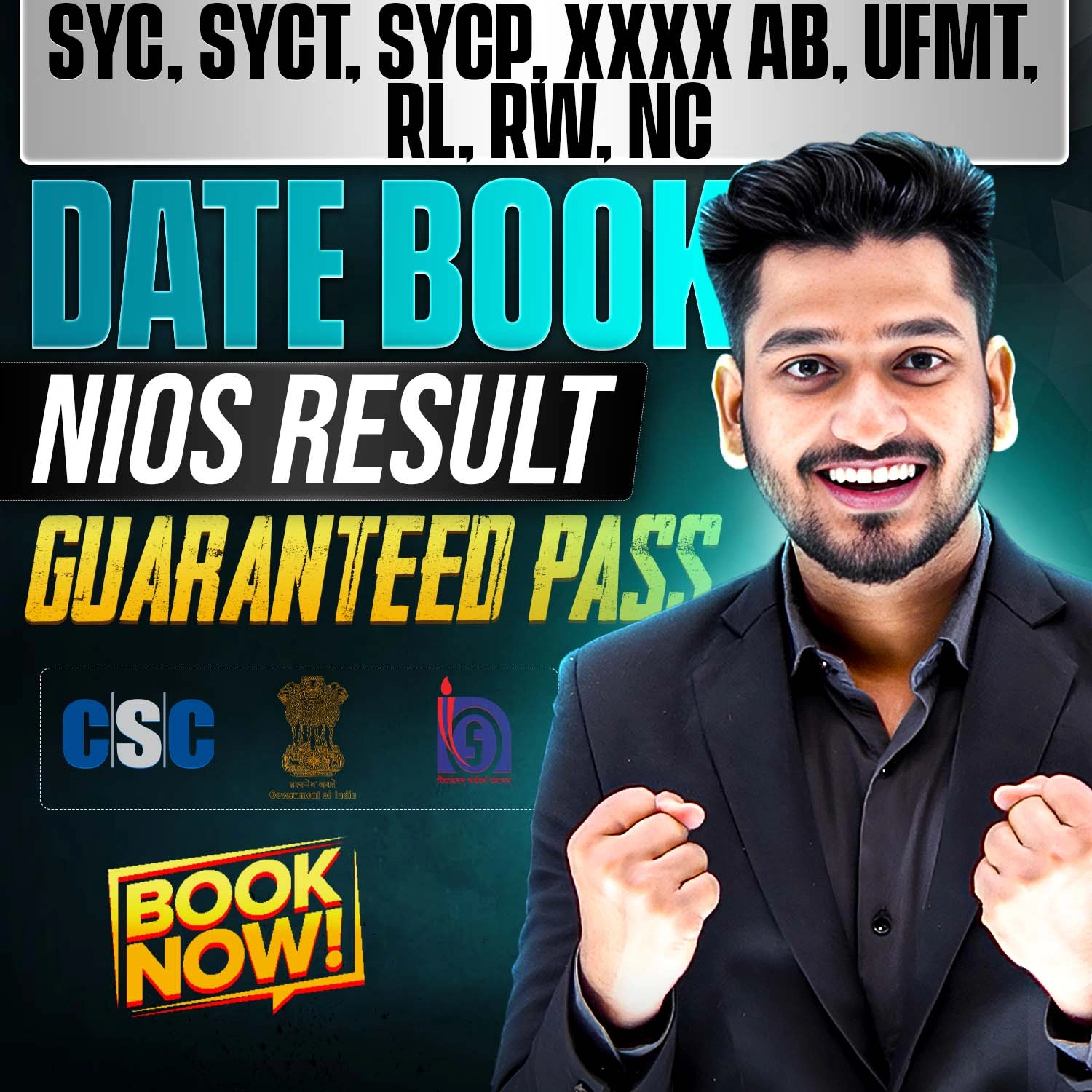 4 Subject SYC, SYCT, SYCP, XXXX, NC, AB, RW, RL, UFMT Date Booking and 100 % Pass in Nios