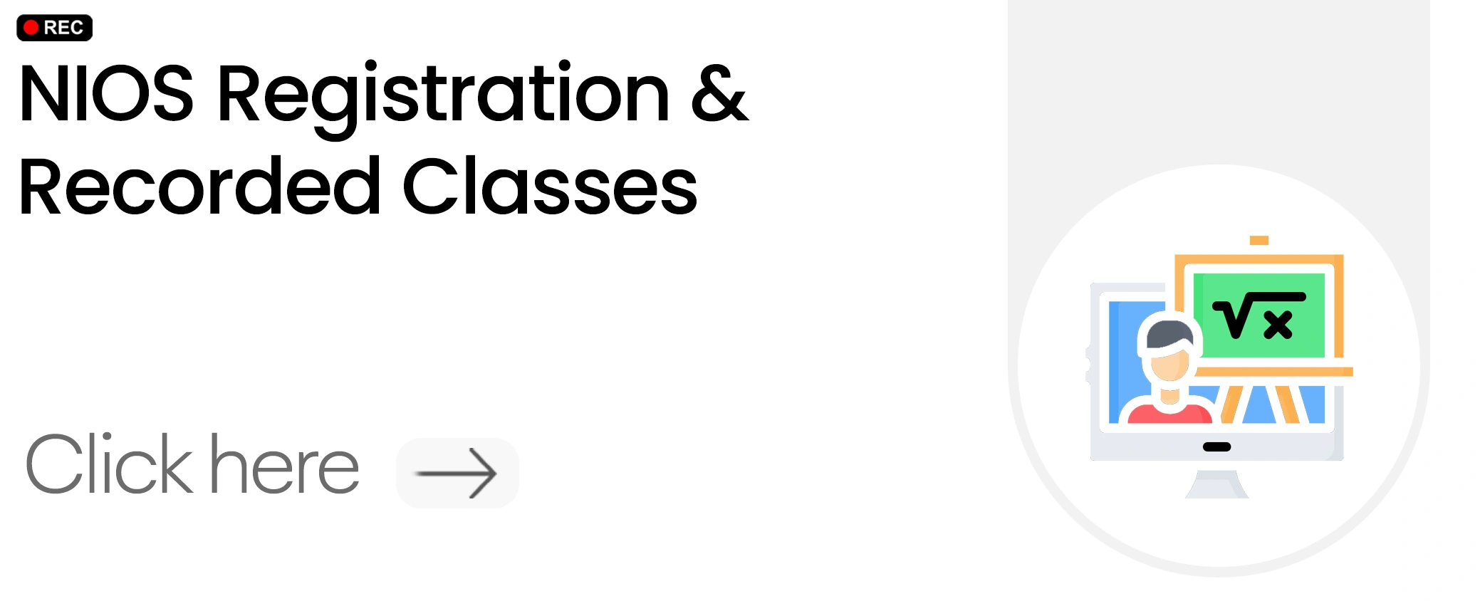 NIOS Registration and Recorded Class