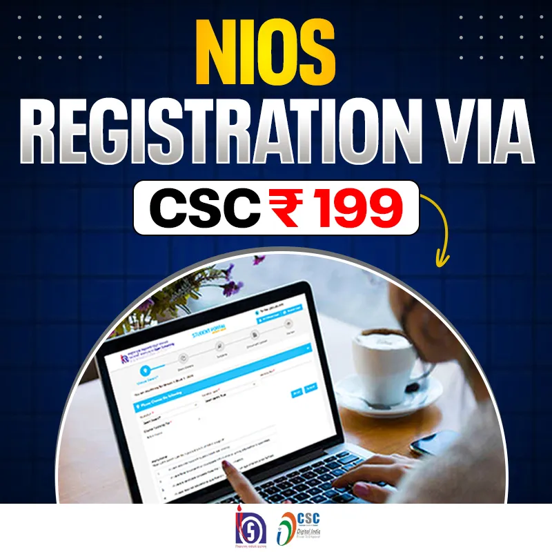 NIOS Registration via CSC Service