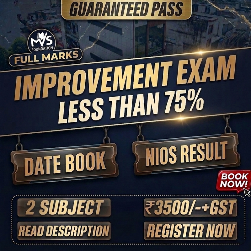 2 Subject Improvement Exam - Passed but Less Than 75% Date Booking and 100 % Improve your Marks in Nios.