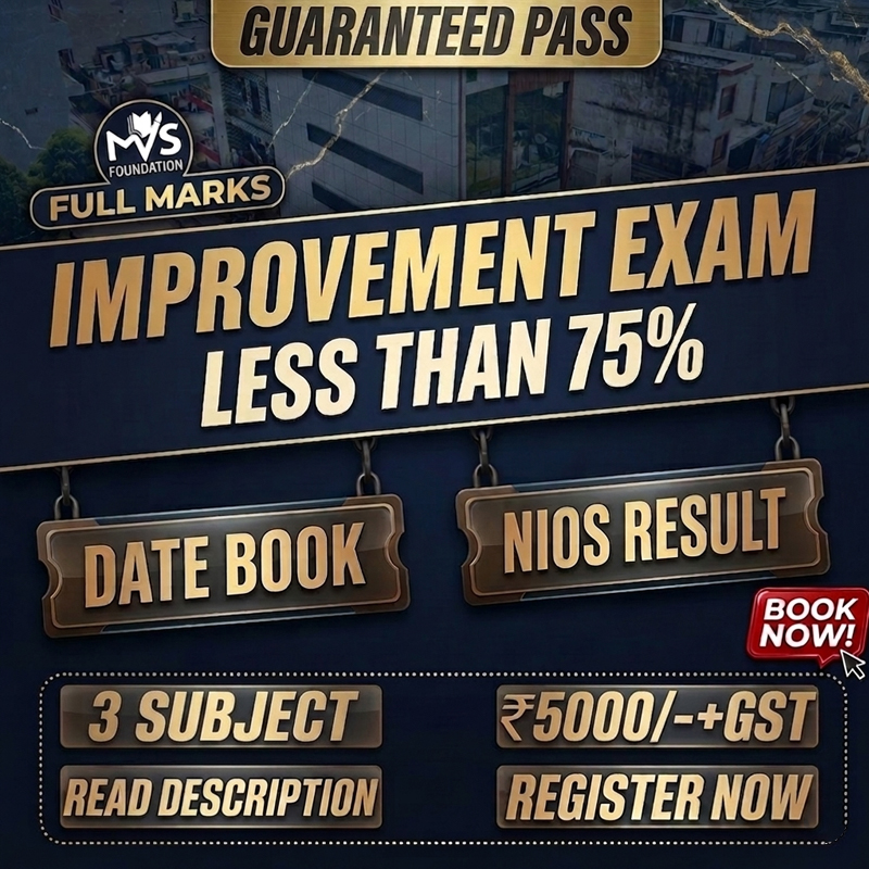 3 Subject Improvement Exam - Passed but Less Than 75% Date Booking and 100 % Improve your Marks in Nios.
