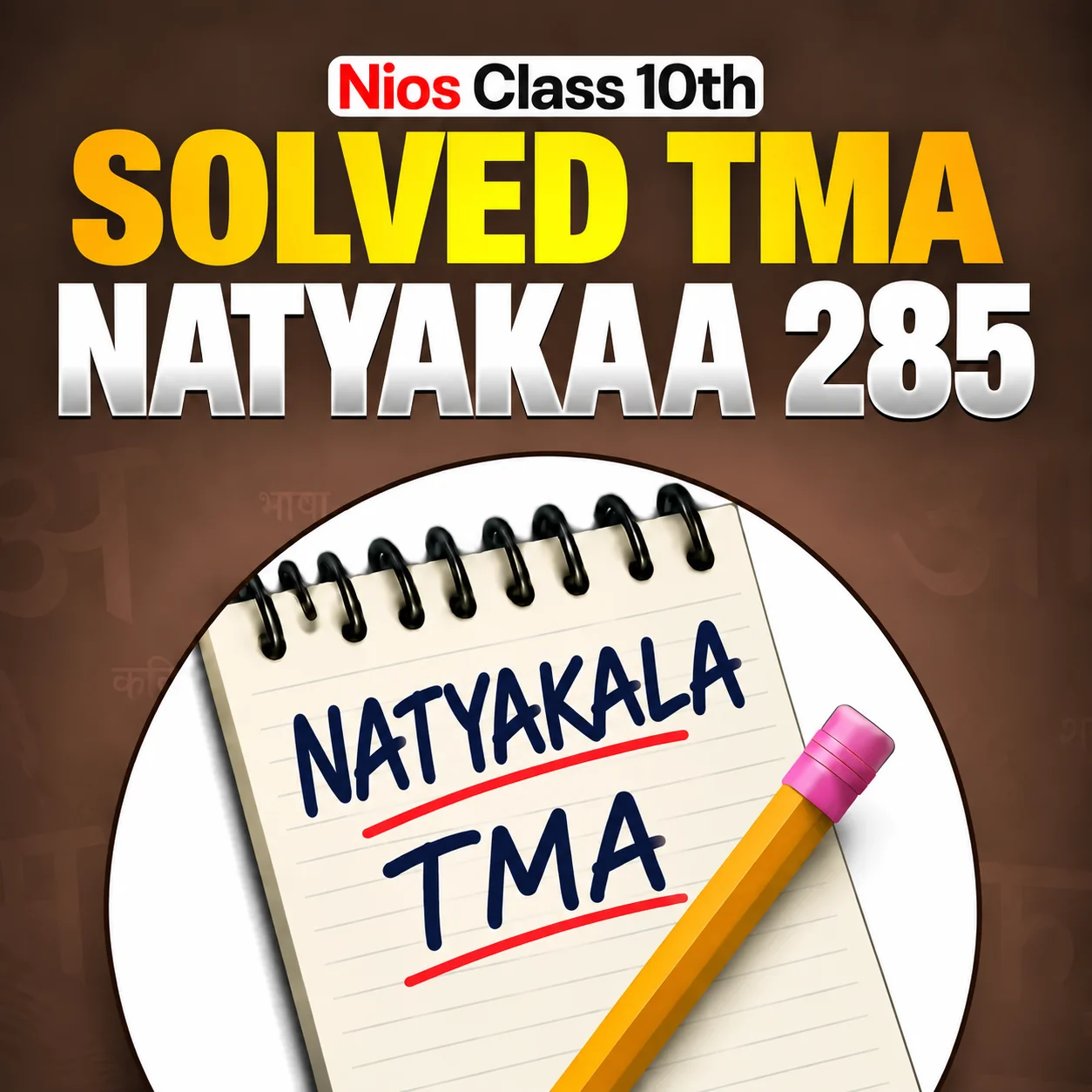 NIOS CLASS 10TH Natyakala (285) SOLVED TMA PDF English Medium SESSION 2026-27