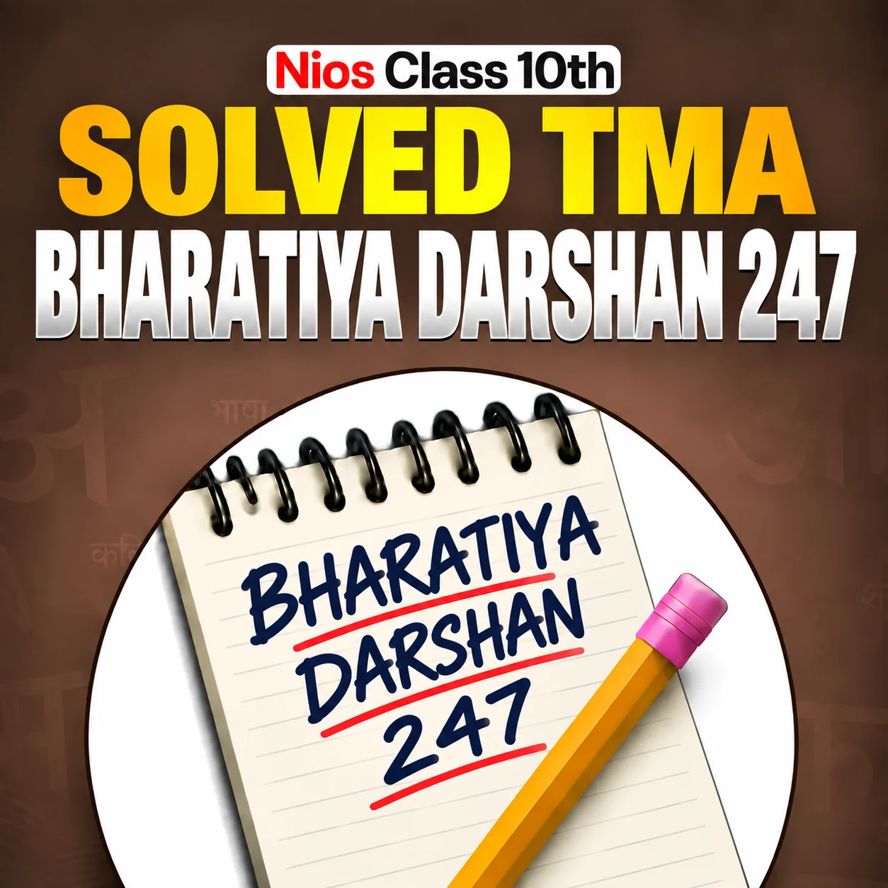 NIOS CLASS 10TH Bharatiya Darshan (247) SOLVED TMA PDF SESSION 2026-27