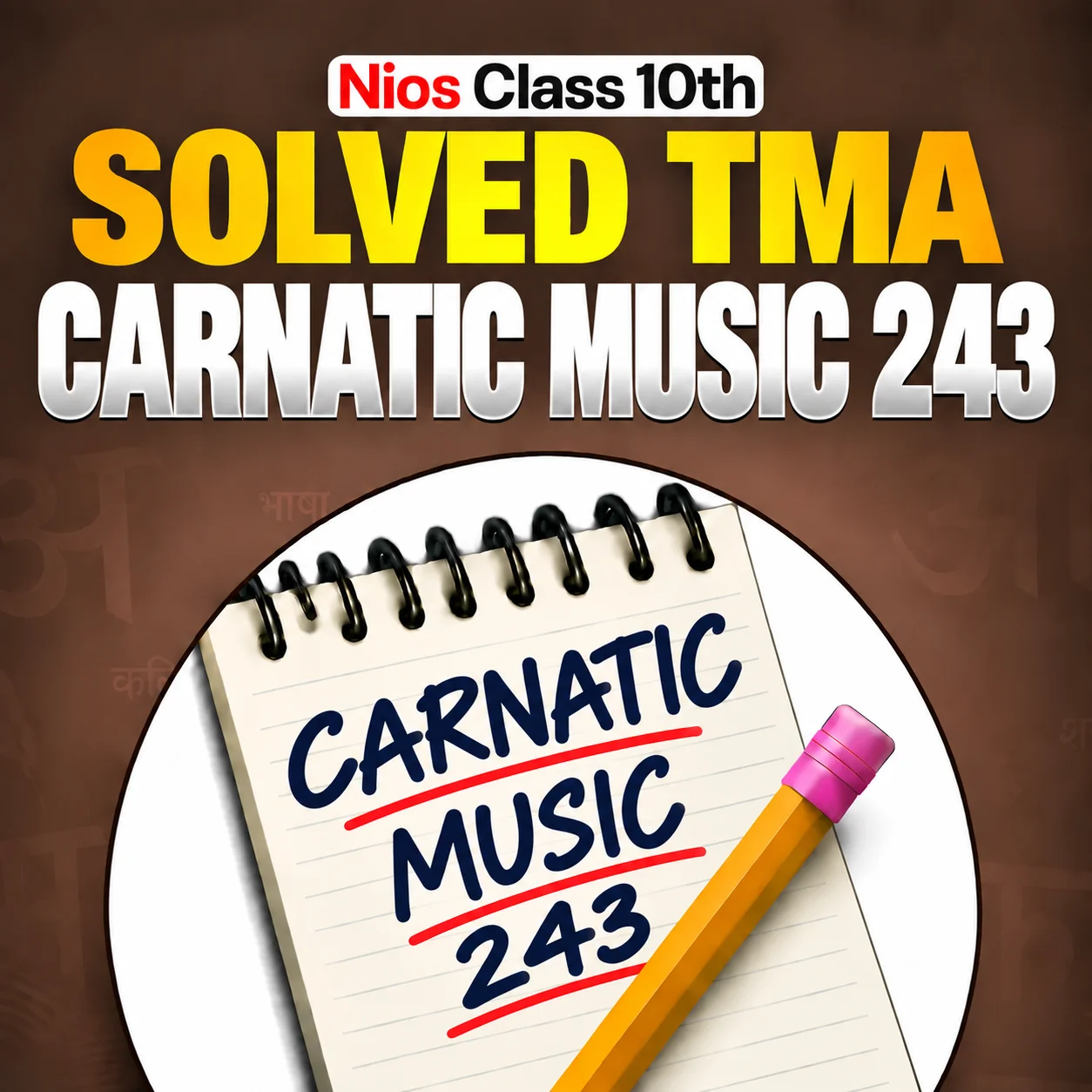 NIOS CLASS 10th Carnatic Music (243) SOLVED TMA In English Medium PDF SESSION 2026-27