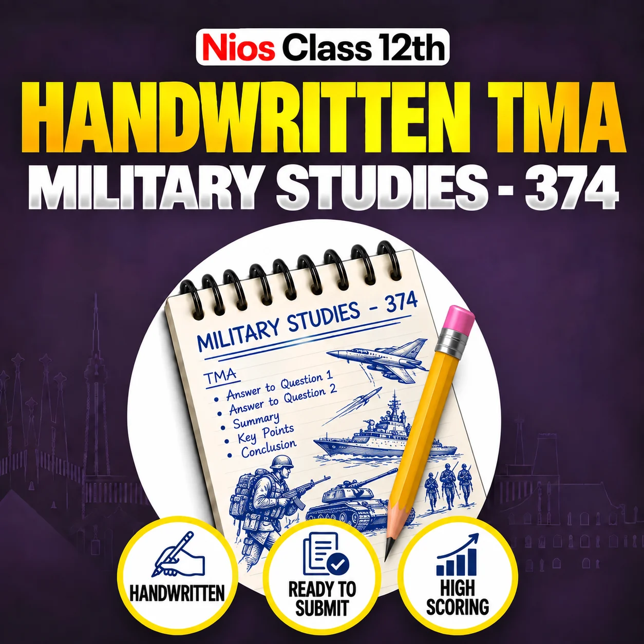 Nios Class 12th MILITARY STUDY (374) Handwritten Solved TMA Session English Medium 2026-27