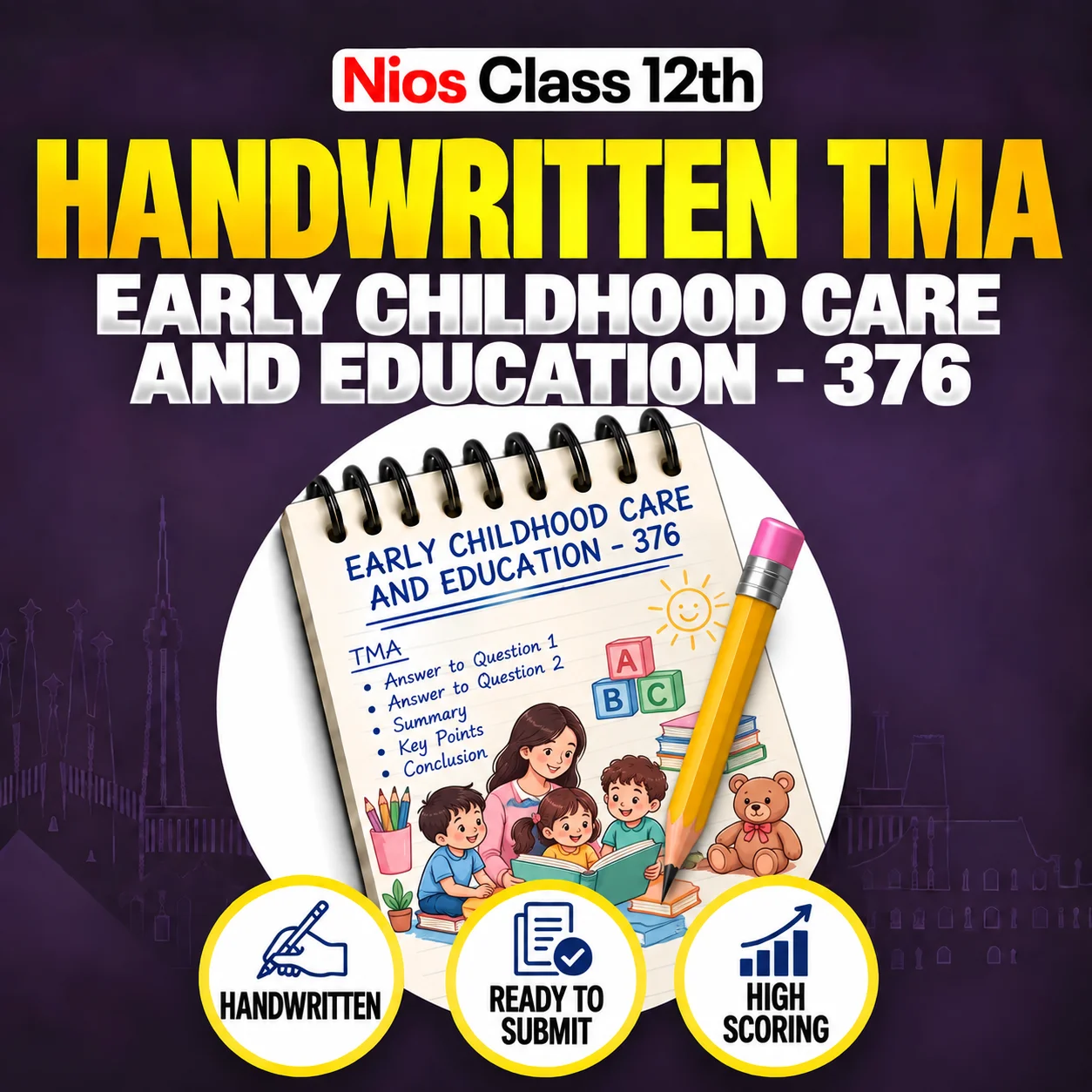 Nios Class 12th EARLY CHILDHOOD CARE AND EDUCATION (376) Handwritten Solved TMA Hindi Medium Session 2026-27