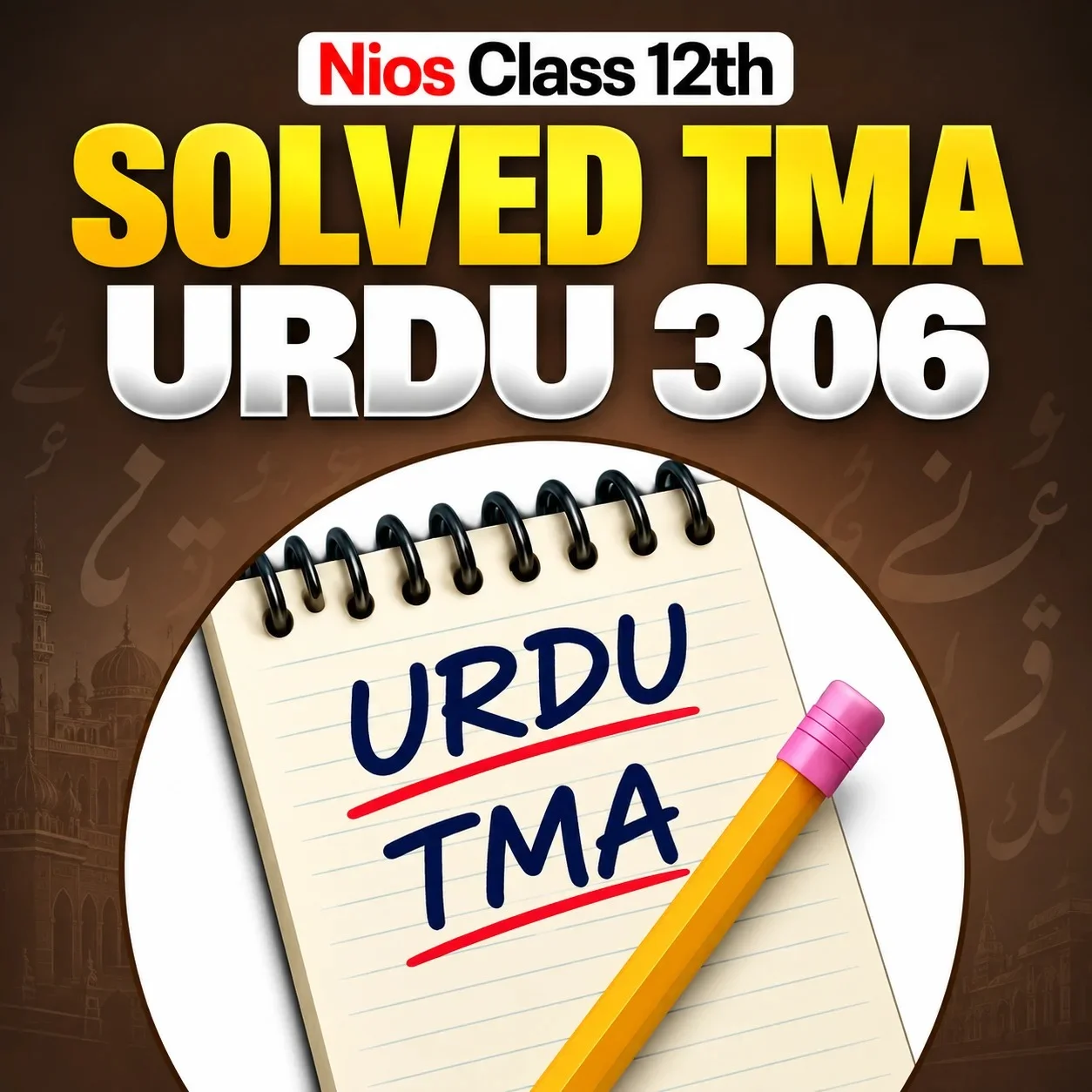 Nios Class 12th URDU (306) Solved TMA Session 2026-27