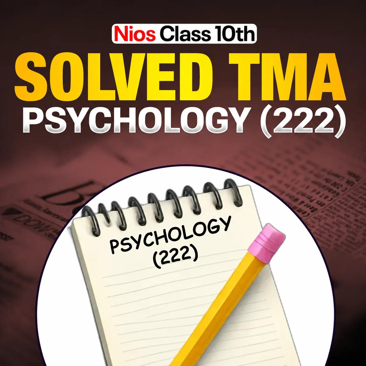 NIOS CLASS 10TH Psychology (222) SOLVED TMA In English Medium PDF SESSION 2026 - 27