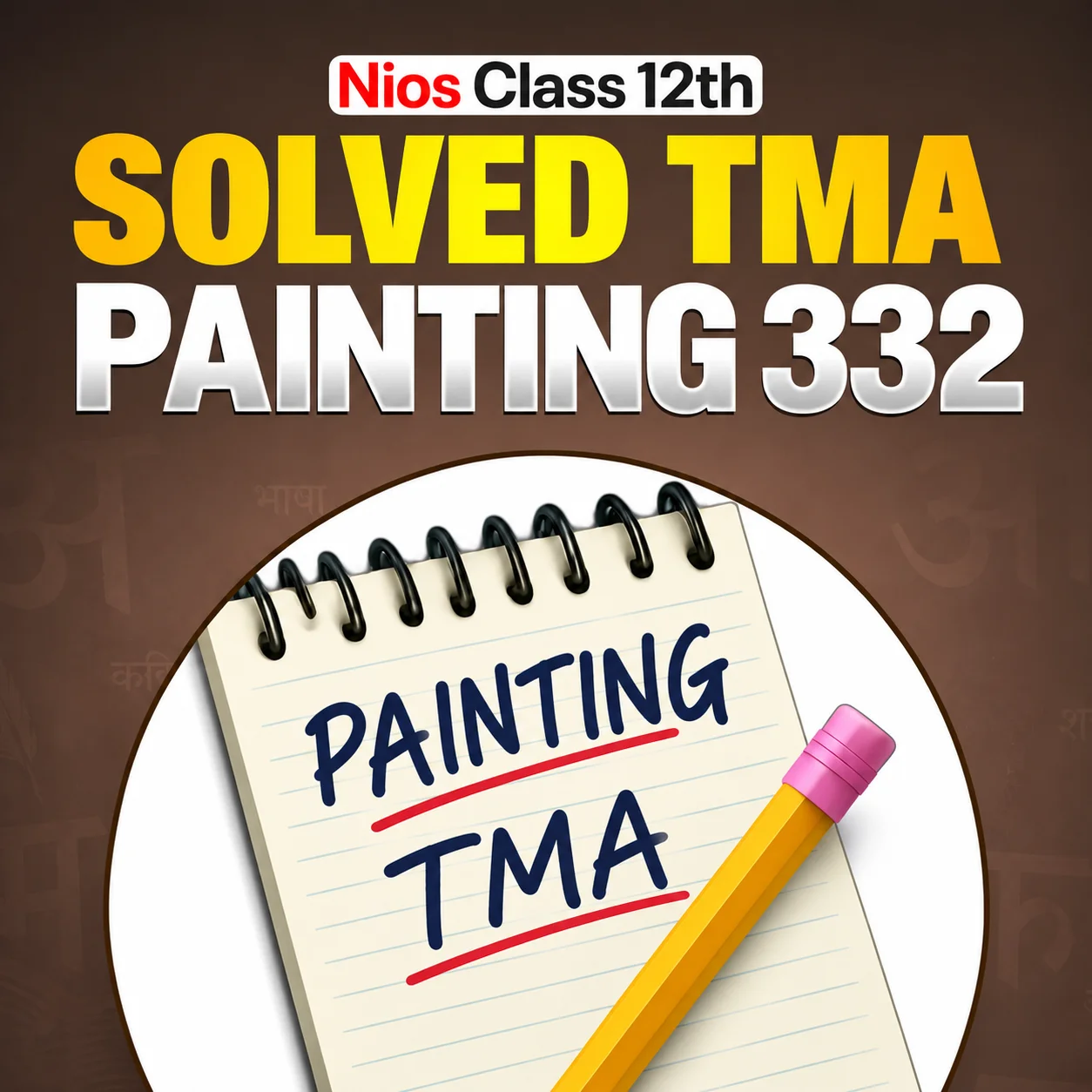 NIOS CLASS 12TH Painting (332) SOLVED TMA In English Medium PDF SESSION 2026-27