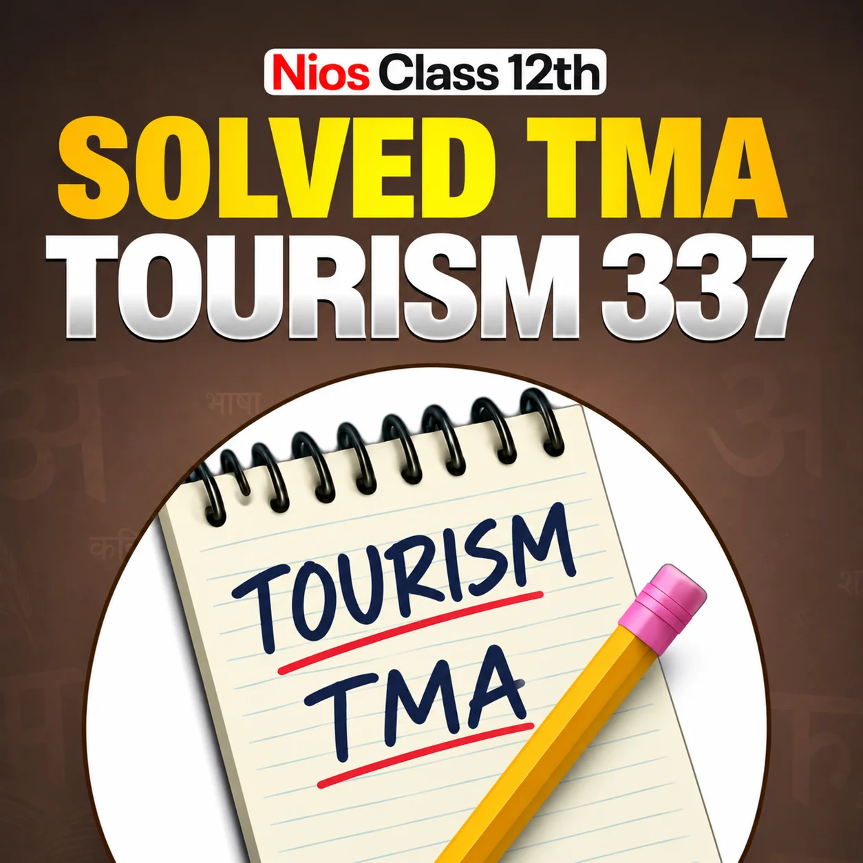 NIOS CLASS 12TH Tourism (337) SOLVED TMA In Hindi Medium PDF SESSION 2026- 27