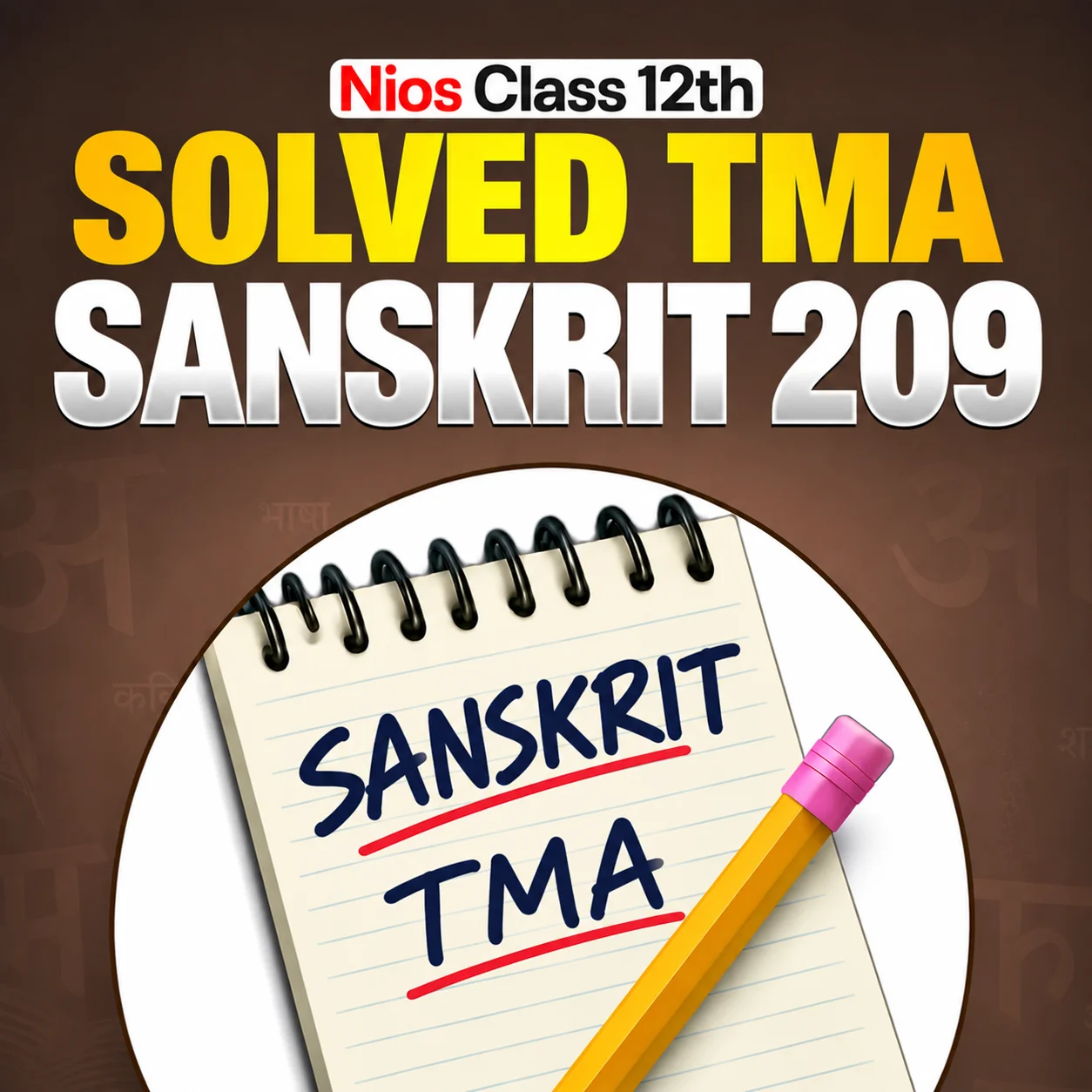 Nios Class 10th SANSKRIT (209) Solved TMA Session 2026-27