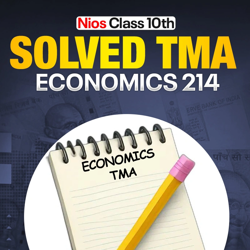 NIOS CLASS 10TH Economics (214) SOLVED TMA In Hindi Medium PDF SESSION 2026 - 27