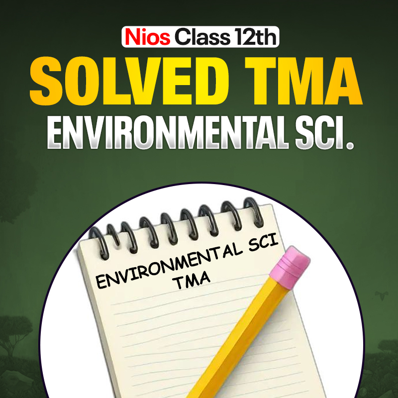 NIOS CLASS 12TH Environmental Science (333) SOLVED TMA In Hindi Medium PDF SESSION 2026 - 27
